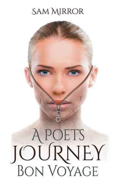 A Poet's Journey: Bon Voyage: