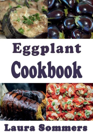 Eggplant Cookbook