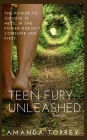 Teen Fury: Unleashed: