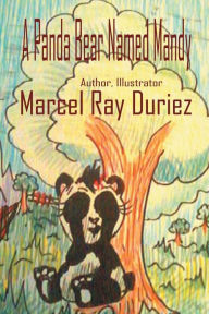 Title: A Panda Bear Named Mandy, Author: Marcel Duriez