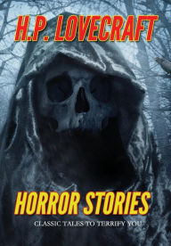 Title: Horror Stories, Author: H. P. Lovecraft