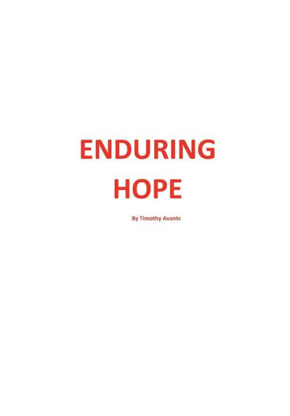 ENDURING HOPE