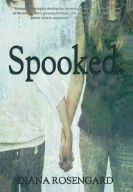 Title: Spooked., Author: Diana Rosengard
