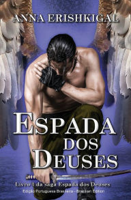 Title: Espada dos Deuses (Edicao portuguesa): Livro 1 da saga 