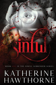 Title: Sinful, Author: Katherine Hawthorne