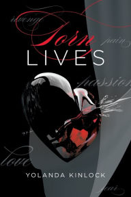 Title: Torn Lives, Author: Yolanda Kinlock