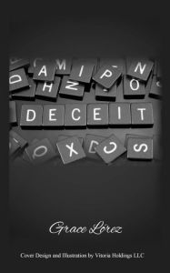 Title: Deceit, Author: Grace Lorez