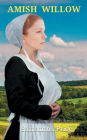 Amish Willow: Amish Romance