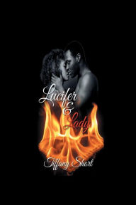 Title: Lucifer & Lady, Author: Tiffany Short