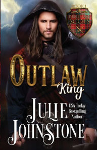 Title: Outlaw King, Author: Julie Johnstone