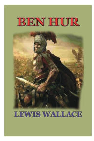 Title: Ben Hur: Una historia de Jesucristo:, Author: Lewis Wallace