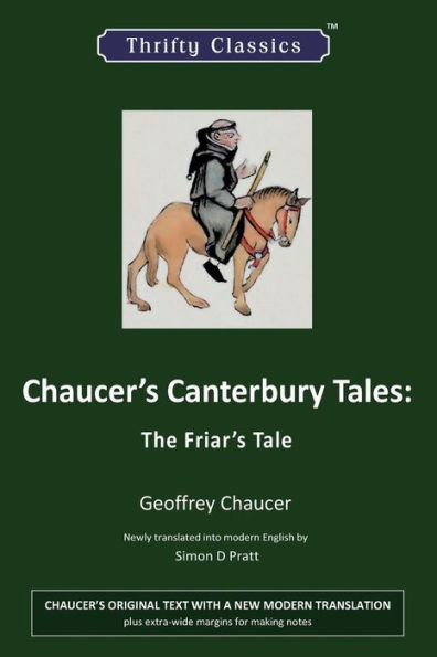 Chaucer's Canterbury Tales: The Friar's Tale: