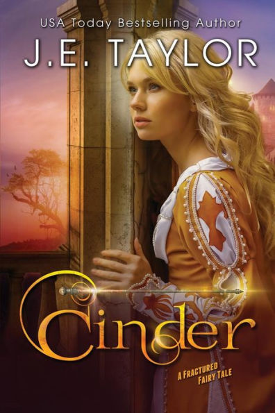 Cinder: A Fractured Fairy Tale