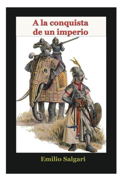 A la conquista de un imperio