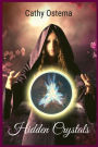 Hidden Crystals: Wolfsbane in Moonlight Book 2