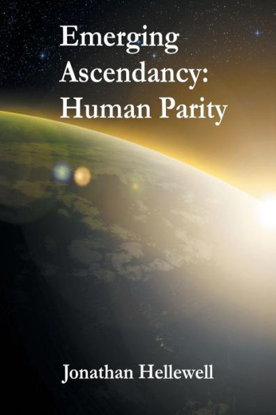 Emerging Ascendancy: Human Parity: