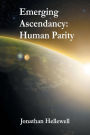 Emerging Ascendancy: Human Parity: