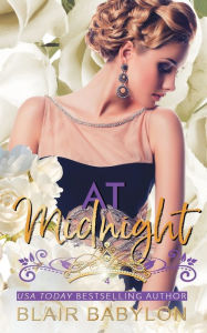 Title: At Midnight: Billionaires in Disguise: Flicka, Author: Blair Babylon