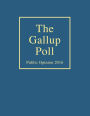 The Gallup Poll: Public Opinion 2016