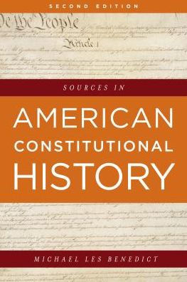 Sources American Constitutional History