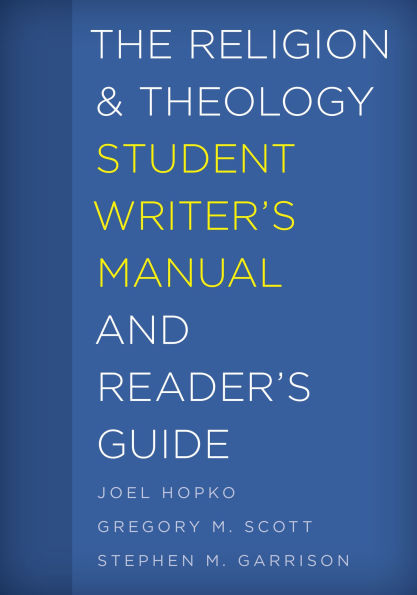 The Religion and Theology Student Writer's Manual Reader's Guide