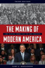 The Making of Modern America: The Nation from 1945 to the Present