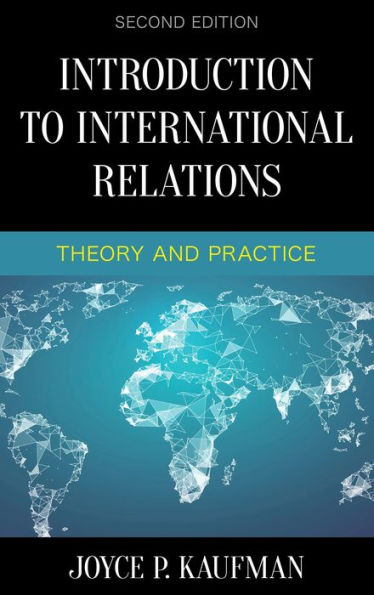 Introduction to International Relations: Theory and Practice