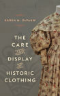 The Care and Display of Historic Clothing