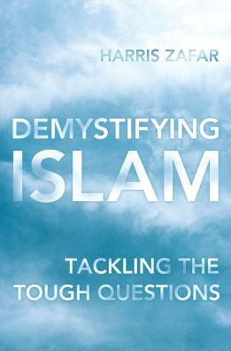 Demystifying Islam: Tackling the Tough Questions