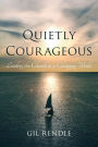 Quietly Courageous: Leading the Church in a Changing World