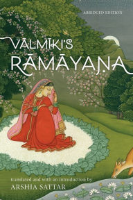 Title: Valmiki's Ramayana, Author: Arshia Sattar
