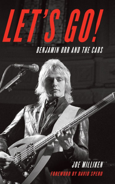 Let's Go!: Benjamin Orr and The Cars