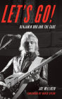 Let's Go!: Benjamin Orr and The Cars
