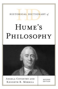 Title: Historical Dictionary of Hume's Philosophy, Author: Angela Coventry