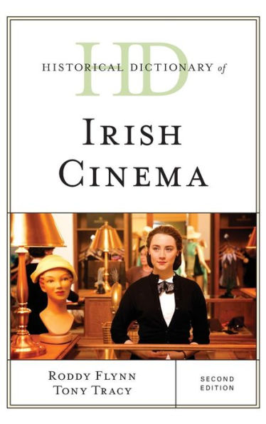 Historical Dictionary of Irish Cinema