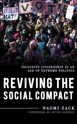 Reviving the Social Compact: Inclusive Citizenship an Age of Extreme Politics