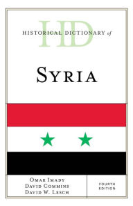 Title: Historical Dictionary of Syria, Author: Omar Imady