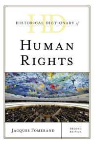 Title: Historical Dictionary of Human Rights, Author: Jacques Fomerand