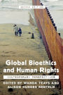 Global Bioethics and Human Rights: Contemporary Perspectives