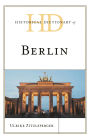 Historical Dictionary of Berlin