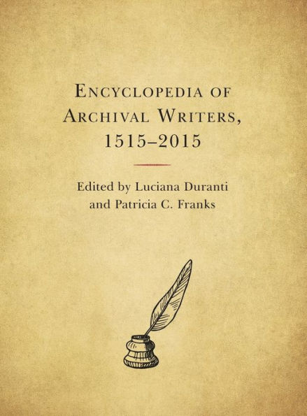 Encyclopedia of Archival Writers, 1515 - 2015