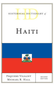 Title: Historical Dictionary of Haiti, Author: Fequiere Vilsaint