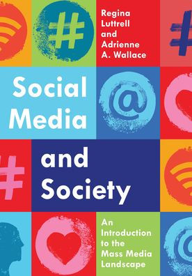 Social Media and Society: An Introduction to the Mass Media Landscape