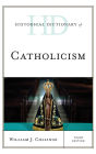 Historical Dictionary of Catholicism