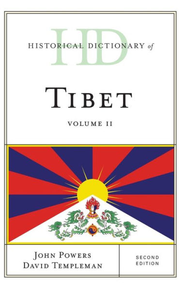 Historical Dictionary of Tibet / Edition 2