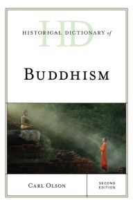 Title: Historical Dictionary of Buddhism, Author: Carl Olson