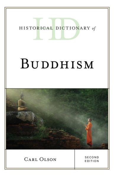 Historical Dictionary of Buddhism