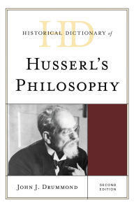 Title: Historical Dictionary of Husserl's Philosophy, Author: John J. Drummond