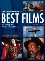 Title: The Encyclopedia of Best Films: A Century of All the Finest Movies, S-U, Author: Jay Robert Nash