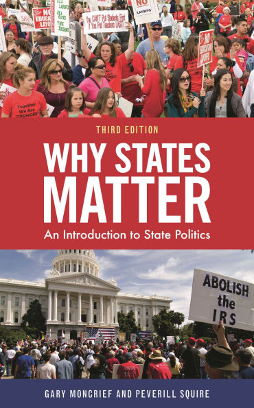 Why States Matter: An Introduction to State Politics
